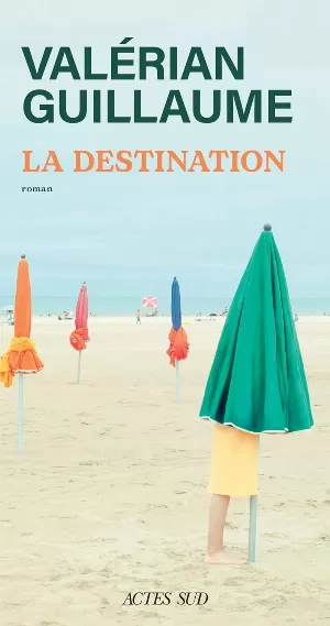 Valérian Guillaume – La Destination